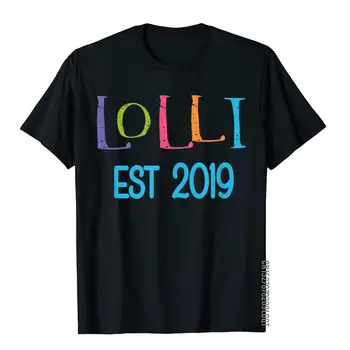 Lolli TShirt Įsteigta 2019 m. močiutė Lolli Lolly Dovana 3D spausdinti marškinėliai Medvilniniai vyriški marškinėliai Geek Oversized